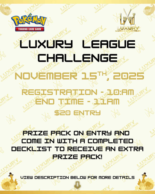 Pokemon Luxury Challenge Admission