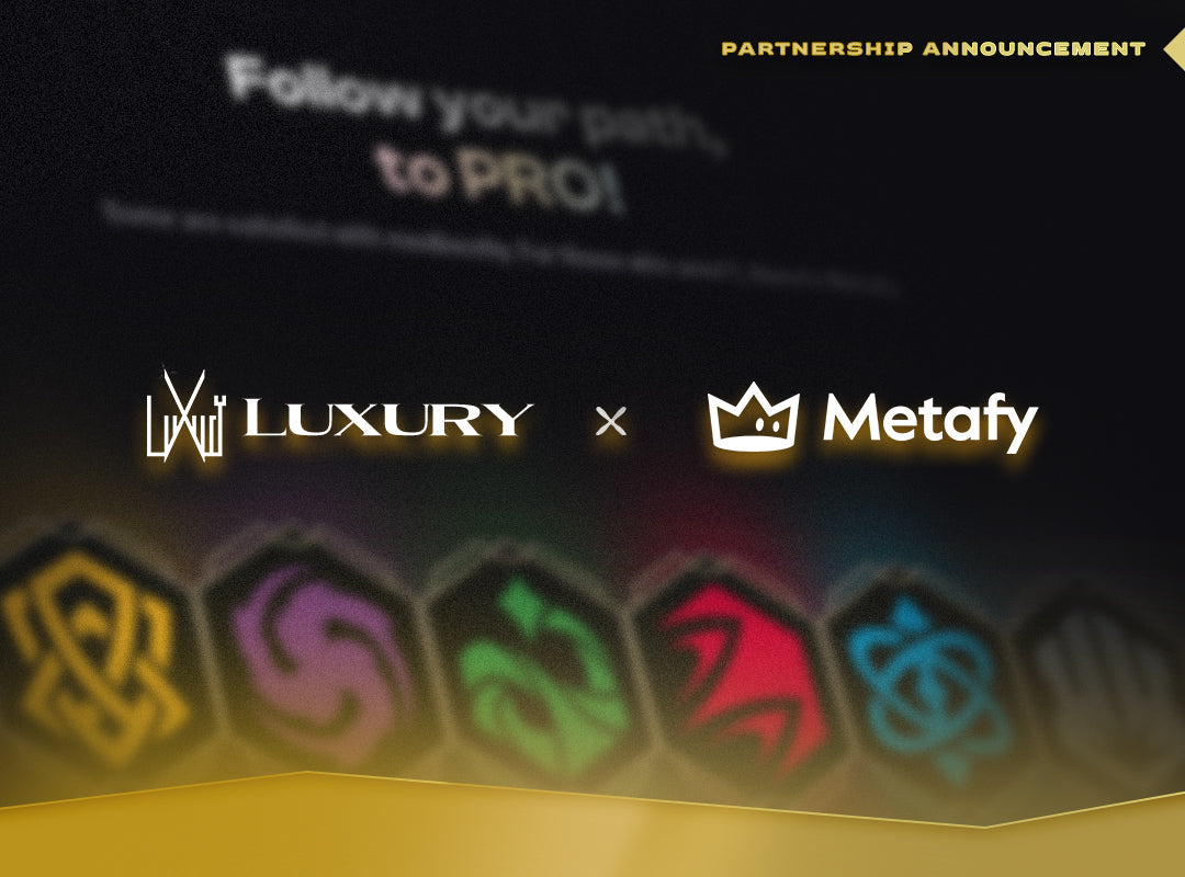 LUXURY X METAFY