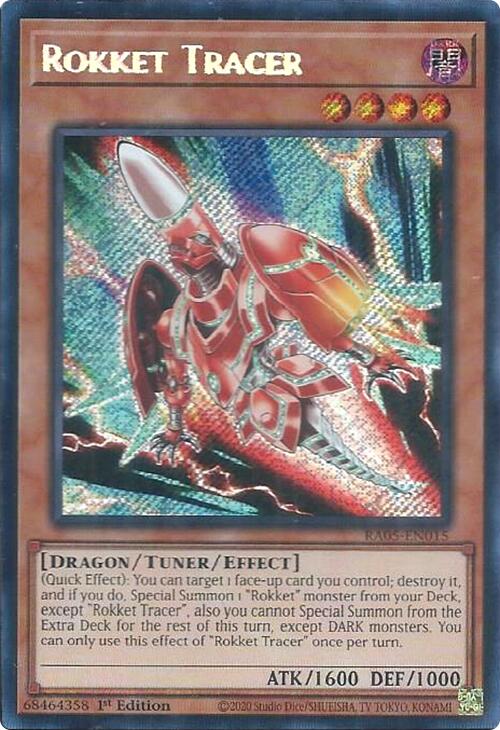 Rokket Tracer (Secret Rare)