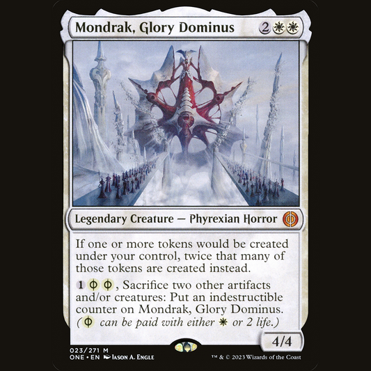 Mondrak, Glory Dominus [Phyrexia: All Will Be One]