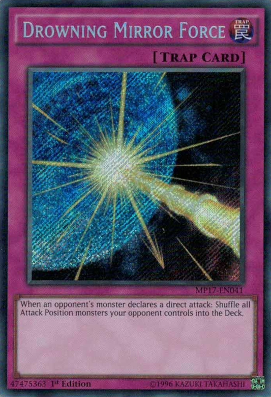 Drowning Mirror Force [MP17-EN041] Secret Rare