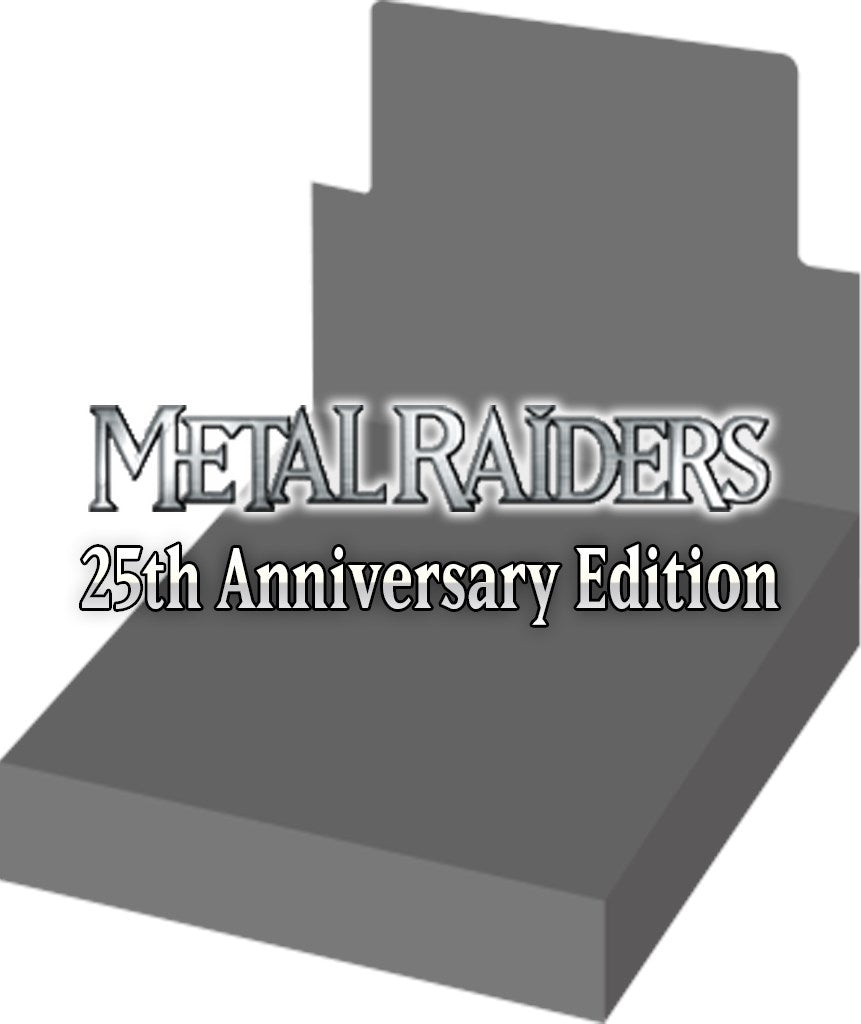 Metal Raiders - Booster Box (25th Anniversary Edition)